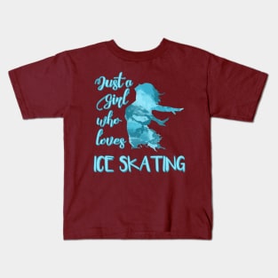 Just a Girl who Loves Ice Skating Figure Skater Kids T-Shirt